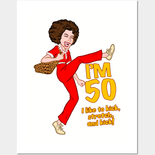 I M 50 Sally O'Mally Posters and Art